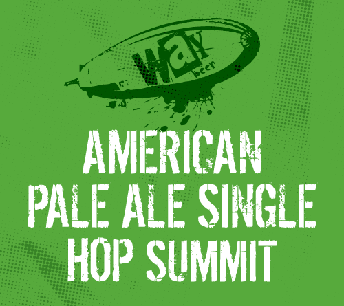 Way Beer Single Hop Summit