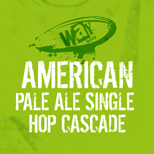 Way Beer Single Hop Cascade